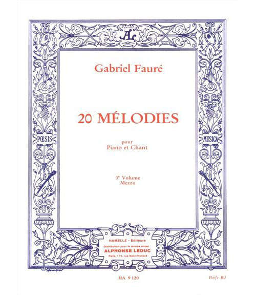 Choudens Faure Gabriel - 20 Melodies Vol.3 Chant MEZZO-soprano
