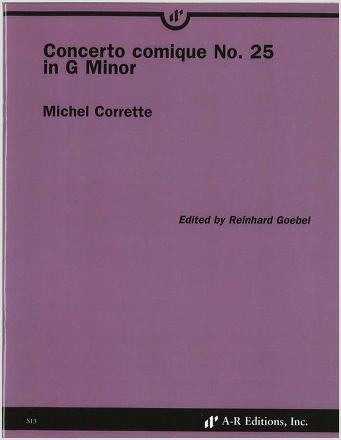 Corrette M. - Concerto Comique N° 25 In G Minor