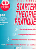 BOELL ERIC - STARTER THEORIE PRATIQUE + CD - THEORIE MUSICALE