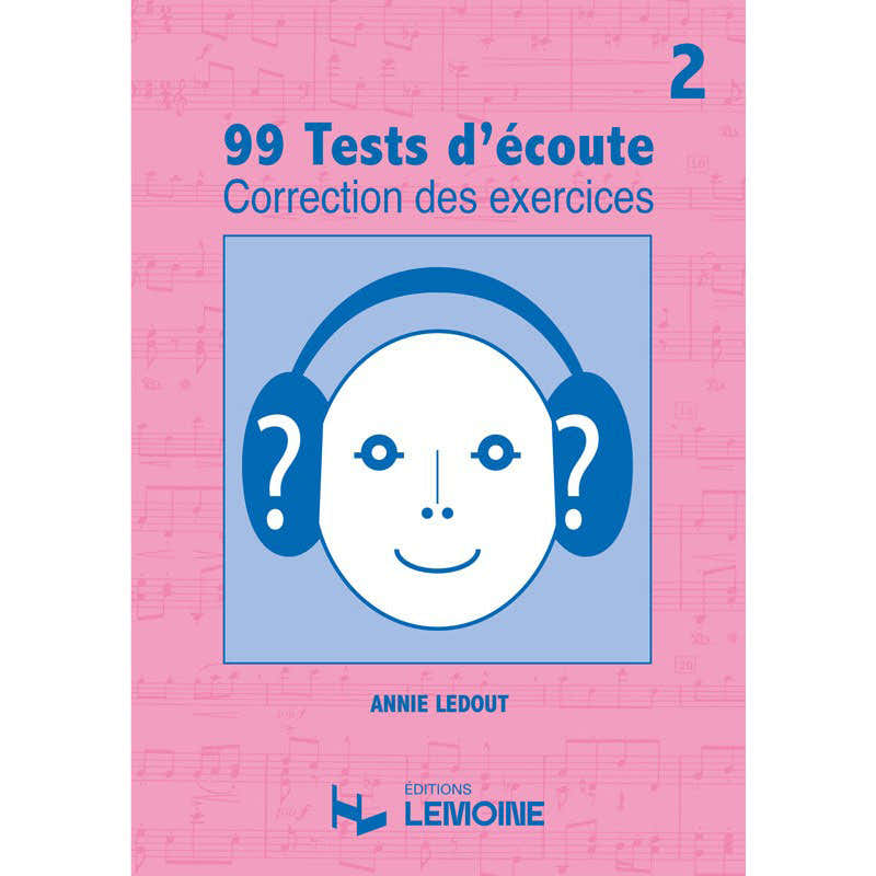 Ledout A. - Corrigés 99 Tests D'écoute Vol.2