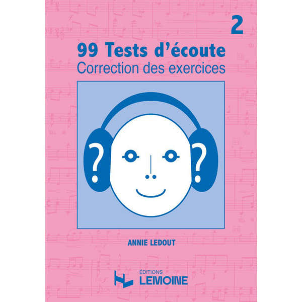 Ledout A. - Corrigés 99 Tests D'écoute Vol.2