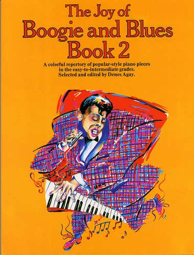 Yorktown THE JOY OF BOOGIE AND BLUES BOOK 2 - PIANO SOLO AND GUITAR