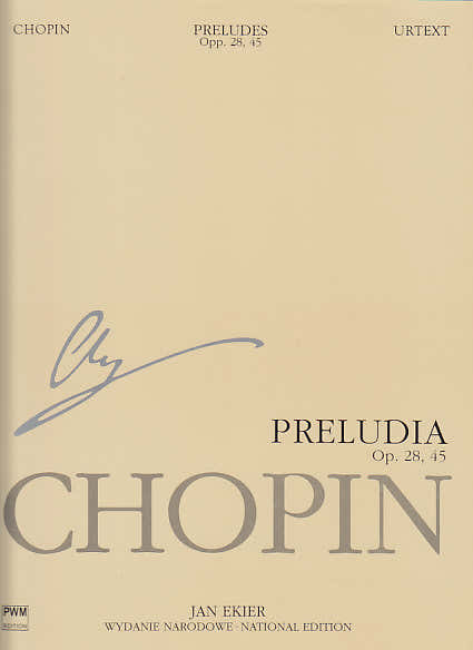 CHOPIN F. - PRELUDES (EKIER) - PIANO