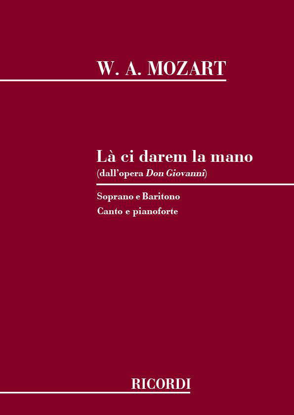 Mozart W.a. - La Ci Darem La Mano - Chant et Piano