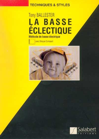 Ballester - La Basse Eclectique + CD - GUITARE-basse