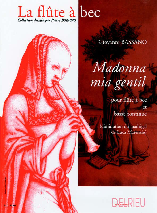 Bassano Giovanni - Madonna Mia Gentil - Flute A Bec Bc