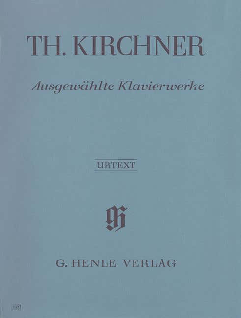 KIRCHNER T. - SELECTED PIANO WORKS