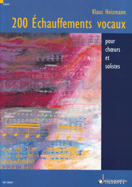 Schott 200 Echauffements Vocaux - Heizmann