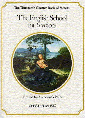 Partitions Chant - Petti The English School For 6 Voices