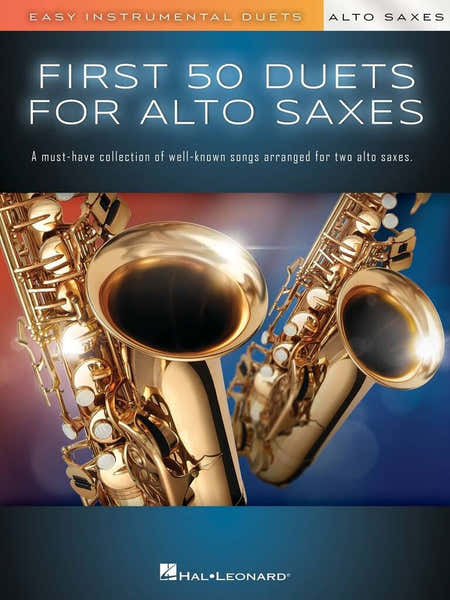 First 50 Duets for Two Alto Saxophones