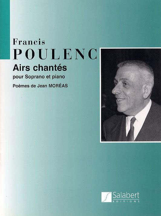 POULENC F. - AIRS CHANTES - VOIX SOPRANO ET PIANO