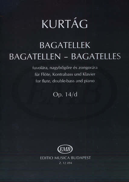 KURTAG G. - BAGATELLE OP.14 D - CONDUCTEUR