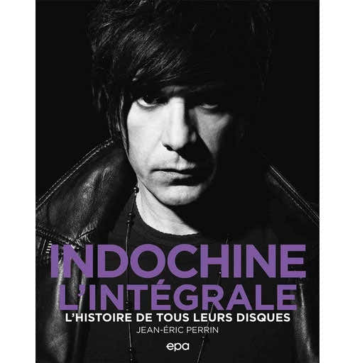 Indochine - A obra integral