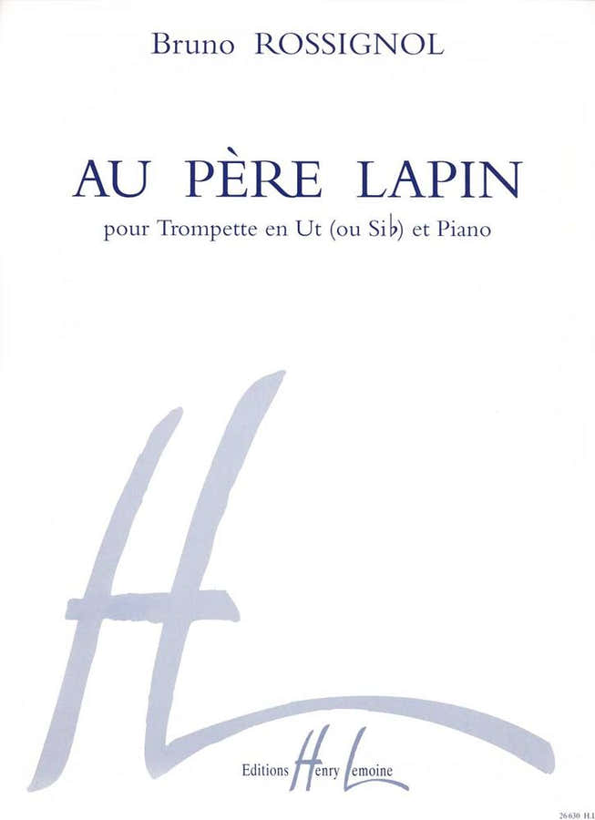 Rossignol - Au Père Lapin - Trompette et Piano