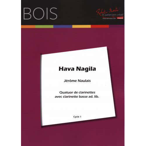 Naulais J. (arr.) – Hava Nagila – Quarteto de clarinetes