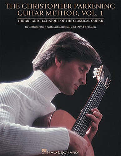 THE CHRISTOPHER PARKENING GUITAR METHOD VOL. 1 - GUITAR