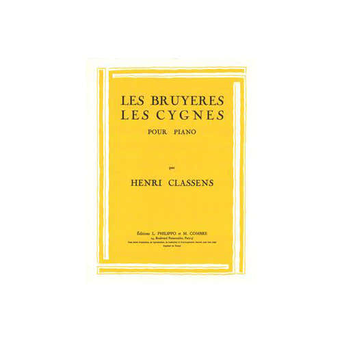Classens - Les Bruyères - Les Cygnes - Piano