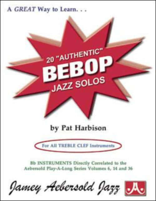 Harbison Pat - 20 solos autênticos de jazz bebop - Instrumentos em clave de sol