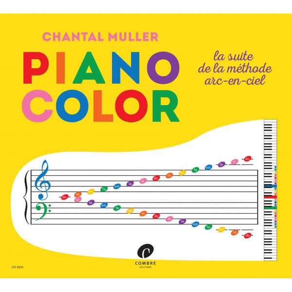 Combre Muller Chantal - Piano Color La Suite De La Méthode ARC-en-ciel