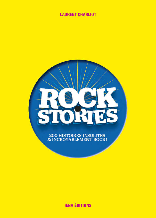 Rock Stories Tome 1