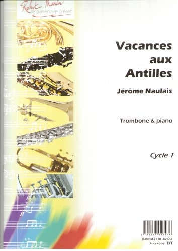 Naulais J. - Vacances Aux Antilles