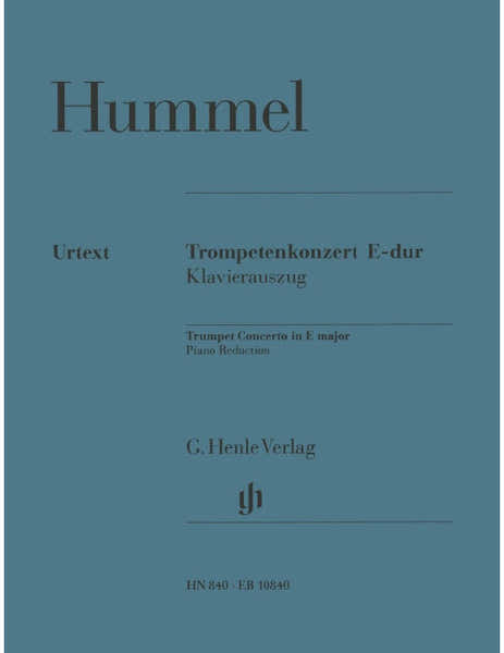 Hummel Johann Nepomuk - Trompetenkonzert E-dur - Trompette And Piano