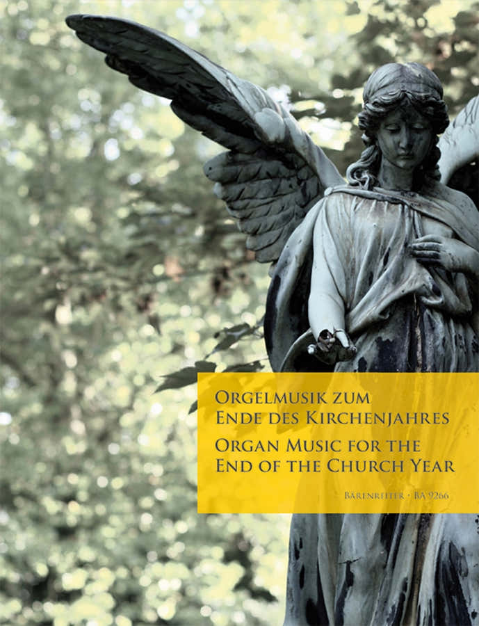 Organ Music For The End Of The Church Year