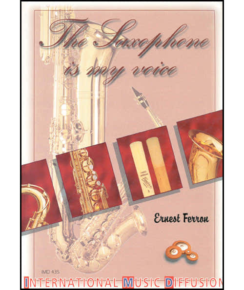 Ferron - The Saxophone Is My Voice - Traité