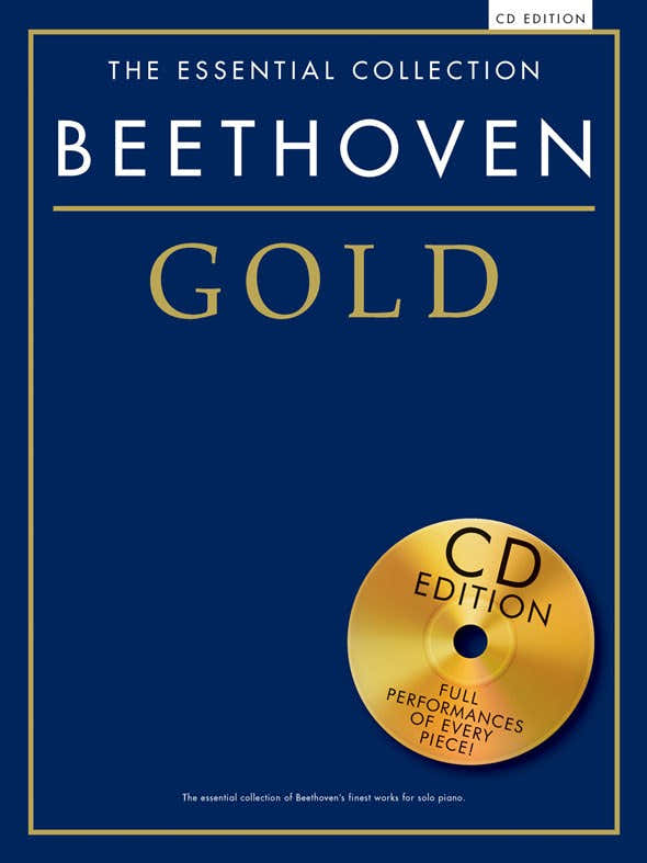 Beethoven - The Essential Collection - Beethoven Gold - Piano Solo