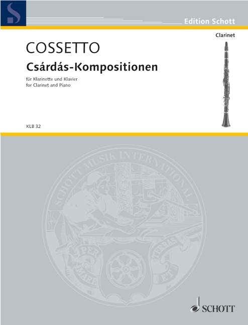 Cossetto Emil - CSARDAS-compositions - Clarinet And Piano