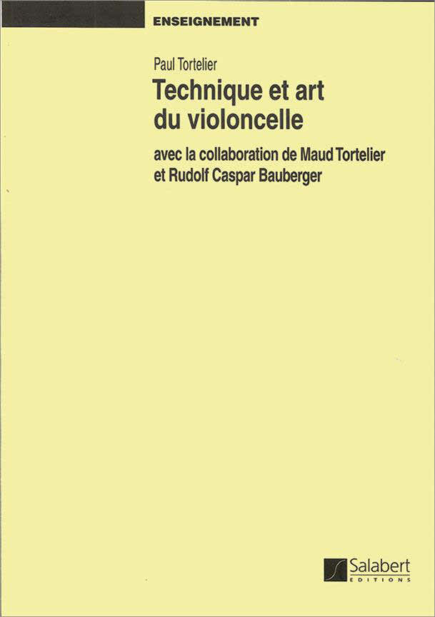 Tortelier - Técnica e arte do violoncelo