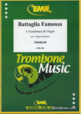 Anonyme - Battaglia Famossa - 4 Trombones & Organ