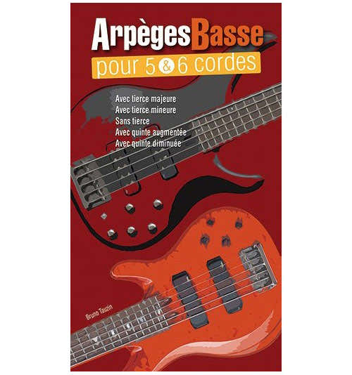 Tauzin Bruno - Arpeges Pour Basse 5 & 6 Cordes