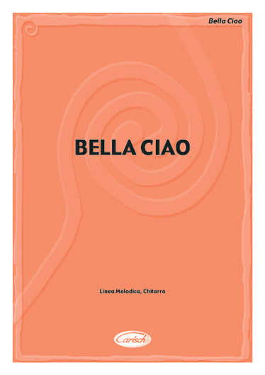 BELLA CIAO - PAROLES ET ACCORDS