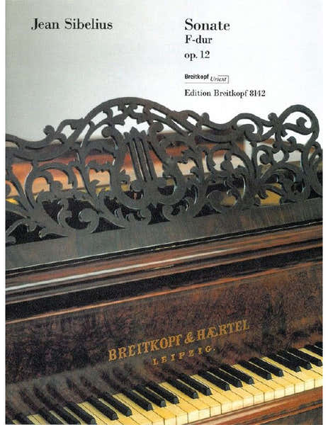 Sibelius - Sonata In F Major Op. 12 - Piano