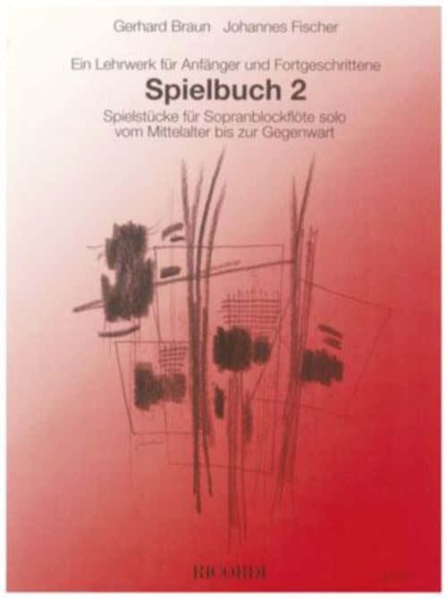 Braun / Fischer - Spielbuch: 2 Anthologies - Flute