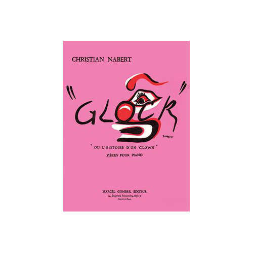Nabert - Glock Ou L'histoire D'un Clown - Piano