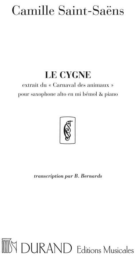 SAINT SAENS C. - LE CYGNE - SAXOPHONE ET PIANO