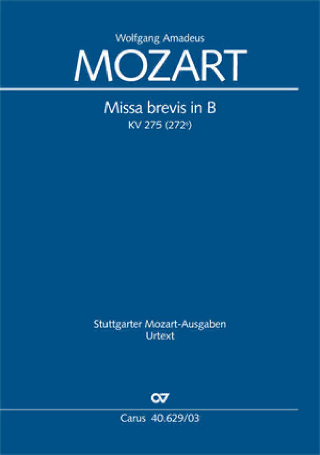 Mozart W.a. - Missa Brevis In B KV 275 (272B) - Vocal Score