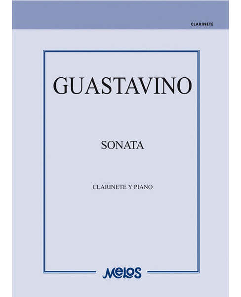 Ricordi GUASTAVINO C. - SONATA - CLARINETTE ET PIANO