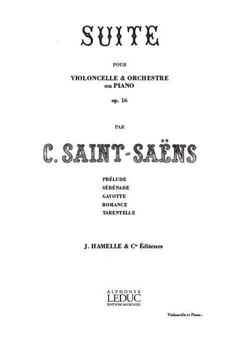 SAINT-SAENS - Suite OP.16