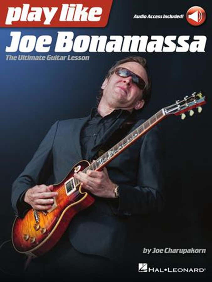 Play Like Joe Bonamassa - Guitare