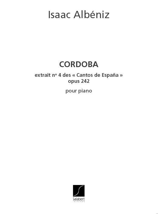 ALBENIZ I. - CORDOBA CHANTS D'ESPAGNE N 4 - PIANO