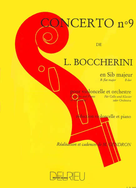 Edition Delrieu Boccherini L. - Concerto N°9 En Sib Maj. G482 - Violoncelle Piano