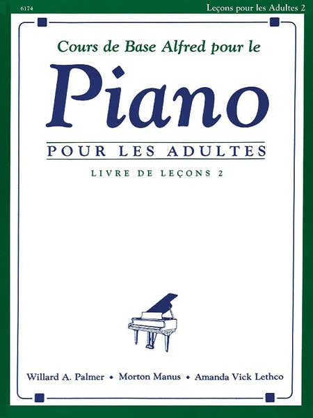 Cours De Base Alfred Pour Le Piano Adultes Vol.2