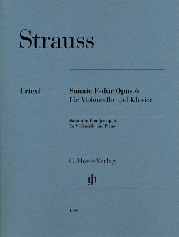 Strauss Richard - Sonate En Fa Majeur Op.6 - Violoncelle & Piano