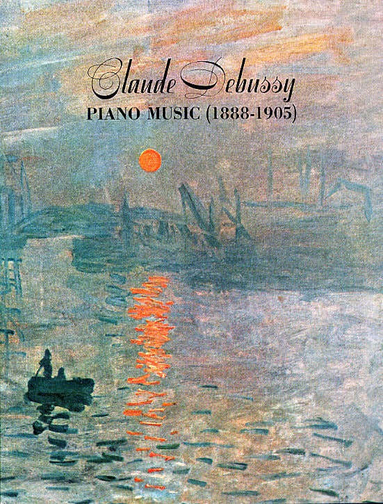 Debussy Claude - Piano Music 1888-1905 - Piano Solo