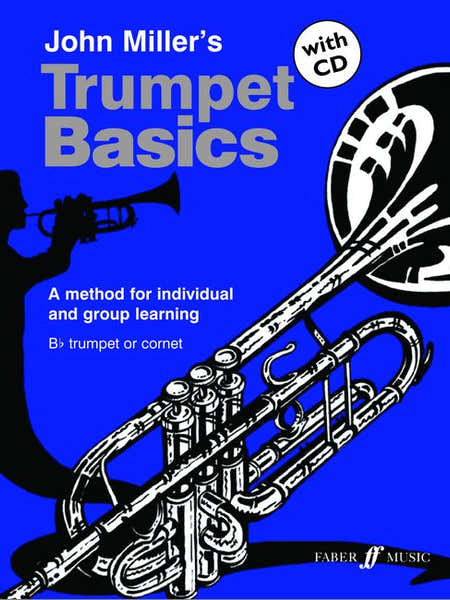 Faber Music Miller John - Trumpet Basics + CD (pupil's Book) - Trumpet