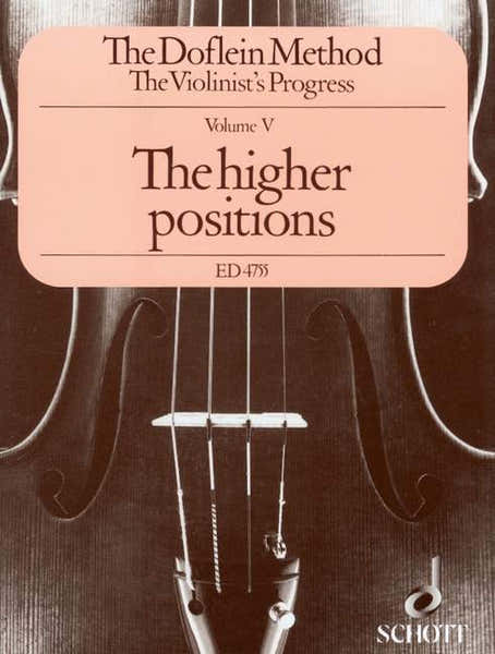 Schott The Doflein Method Vol.5 - The Higher Positions