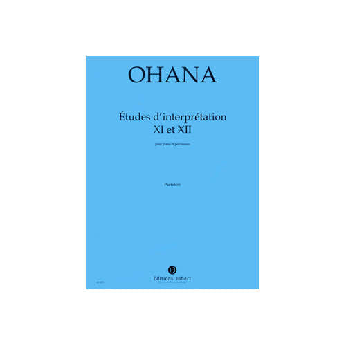 Ohana - Etudes D'interp. No 11-12 - Percussions et Piano